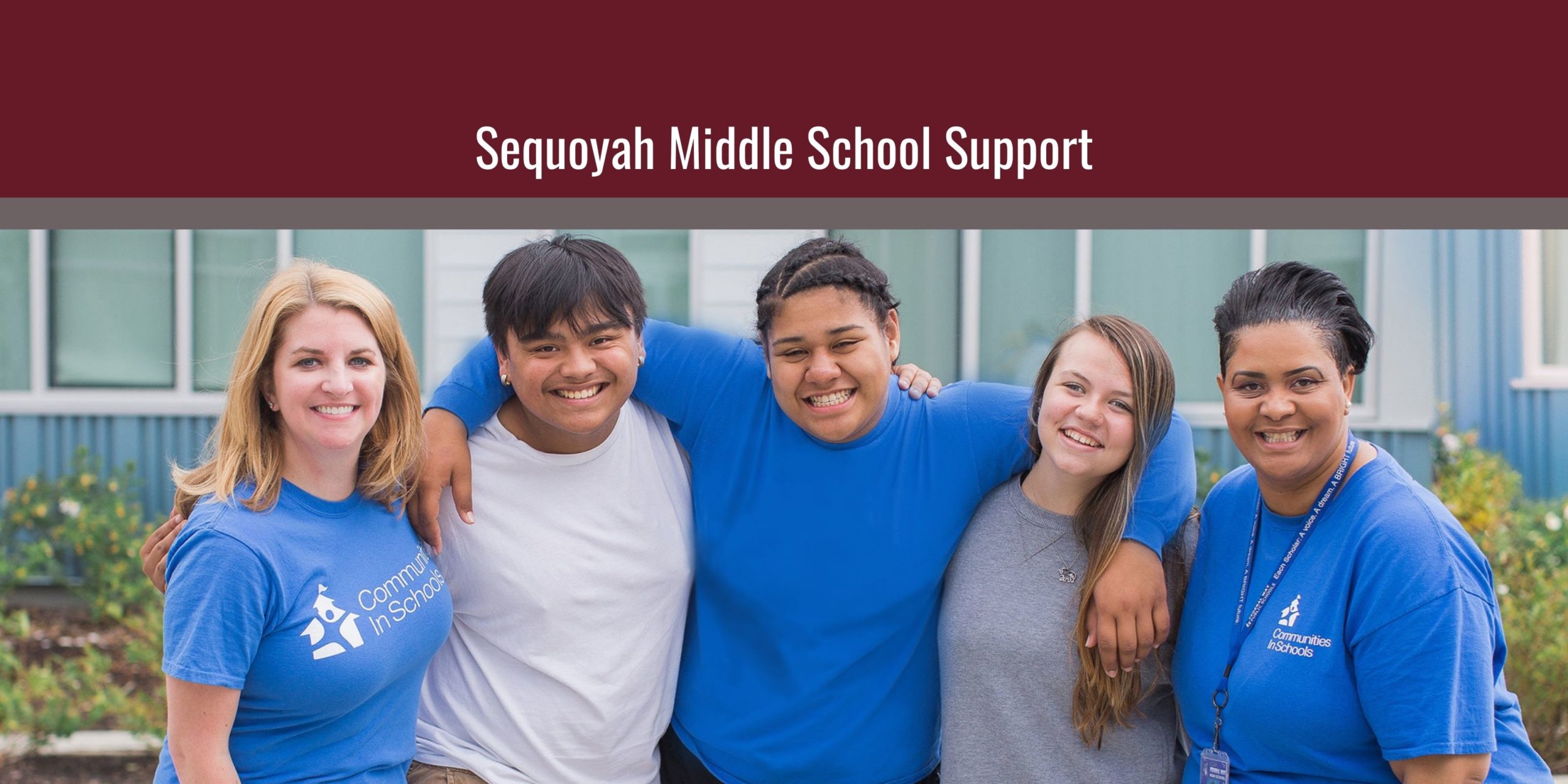 Sequoyah Middle School support banner with smiling students and staff.