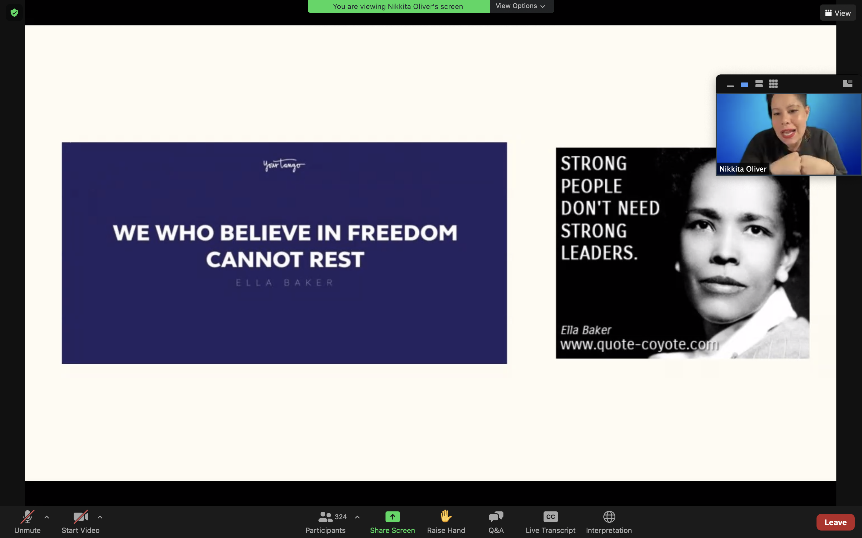 zoom presentation showing the slide, We who believe in freedom cannot rest - ella baker.