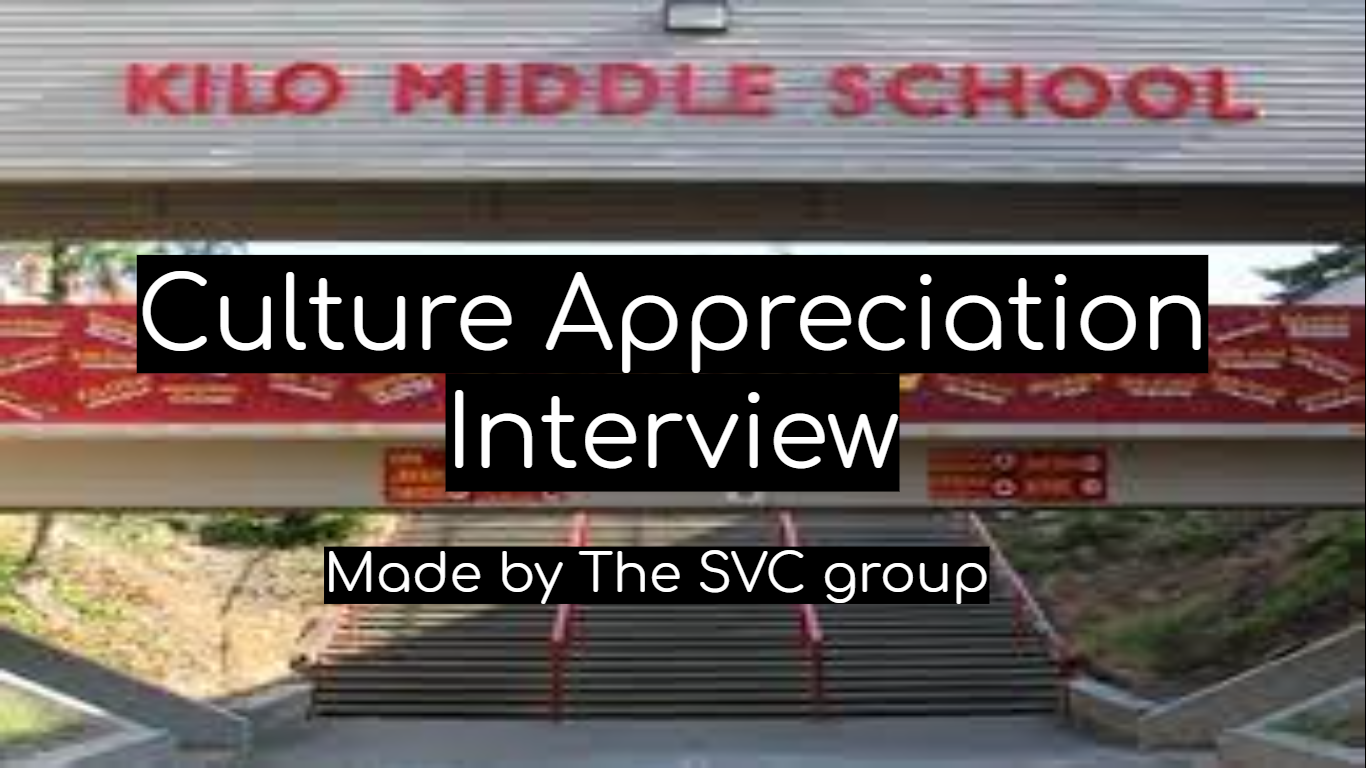 Culture Appreciation Interview