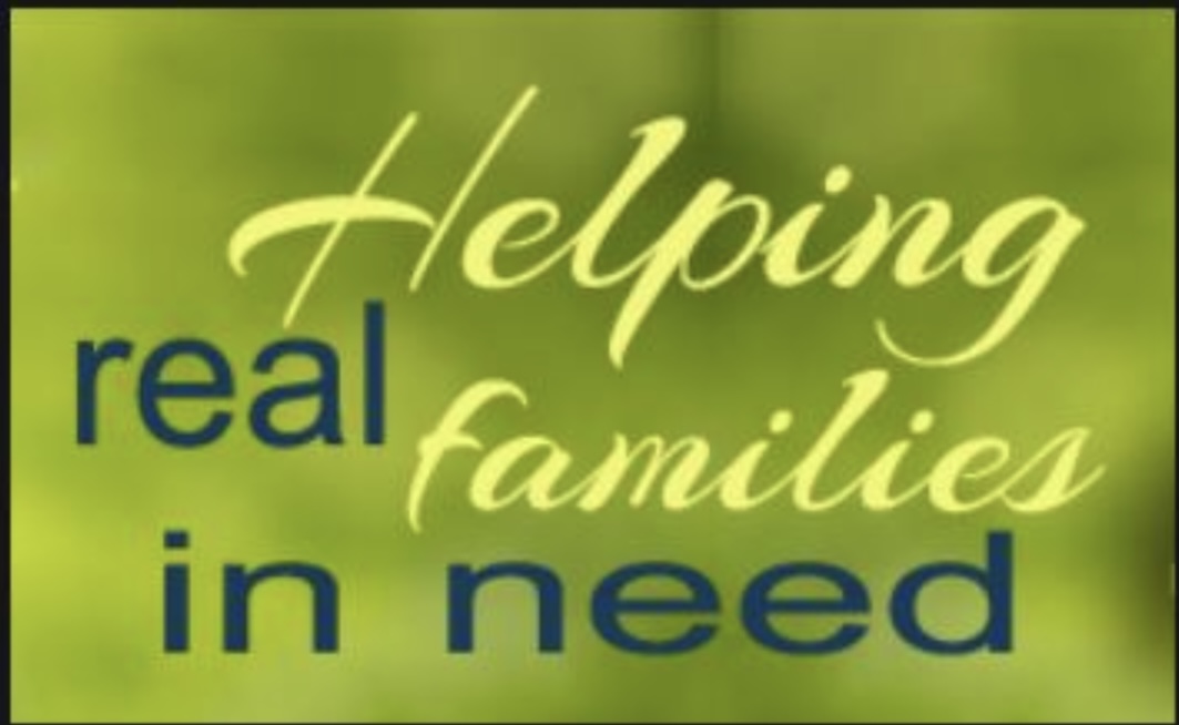 Helping real families in need.
